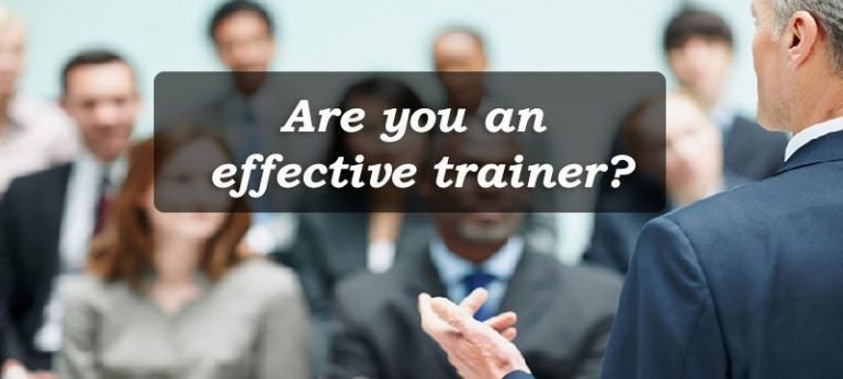 Are you an effective trainer?