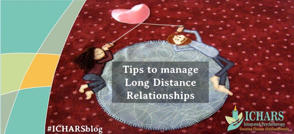 13 Tips to make Long distance relationships work – ICHARS