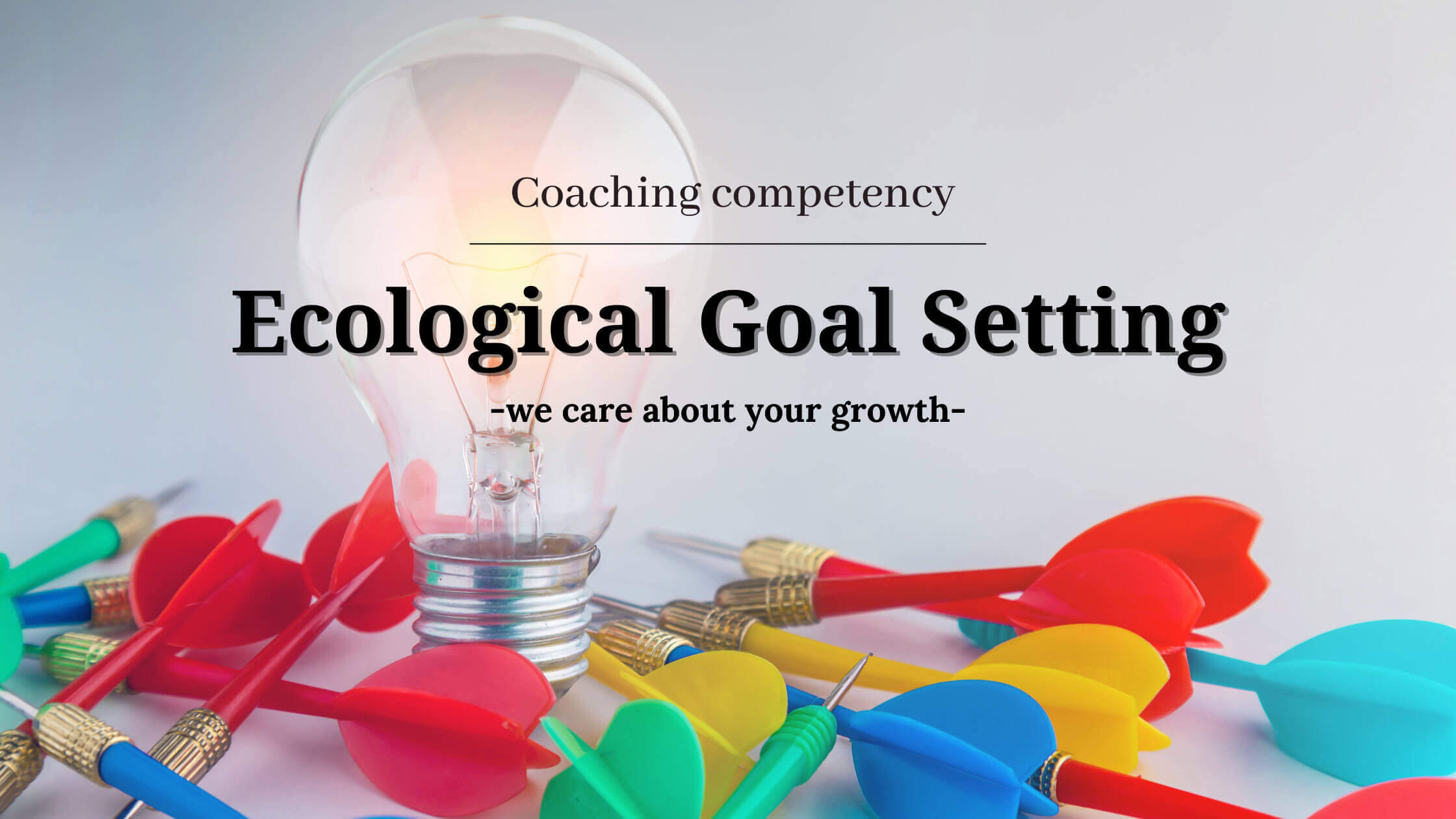 Ecological Goal setting