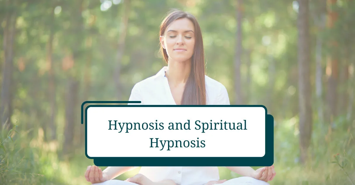 Hypnosis and Spiritual Hypnosis